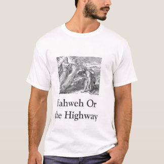 Yahweh ou o t-shirt da estrada