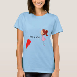 Ye I Do - T-Shirt Casal