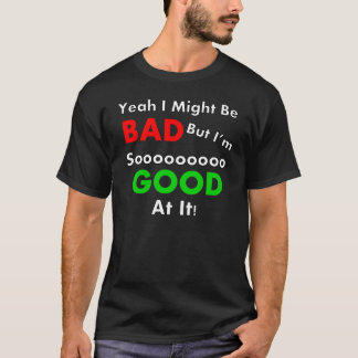 Yeah eu pude ser camisa má de T