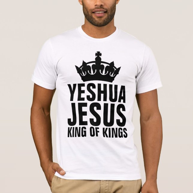 YESHUA JESUS KING OF KINGS, T-Shirts cristãs (Frente)