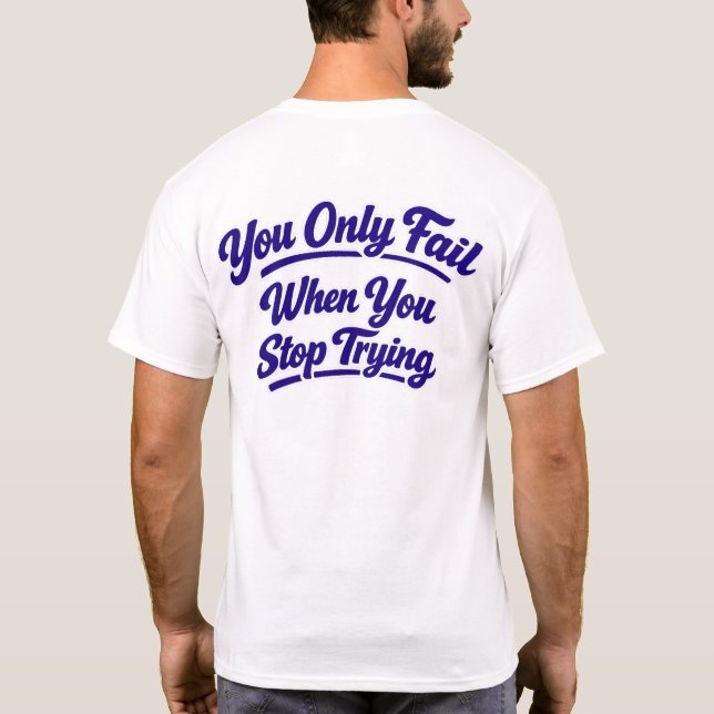 Yo only fail T-Shirt Atrás (Verso)
