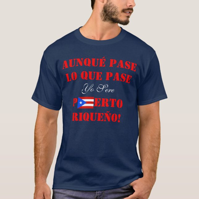 Yo Puerto Sere Riqueño, camisa porto-riquenha do (Frente)
