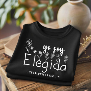 Yo Soy Elegida Camisa Espanhola Cristã