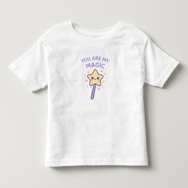 You Are My Magic Wand – Cute Toddler Girl T-Shirt (Frente)