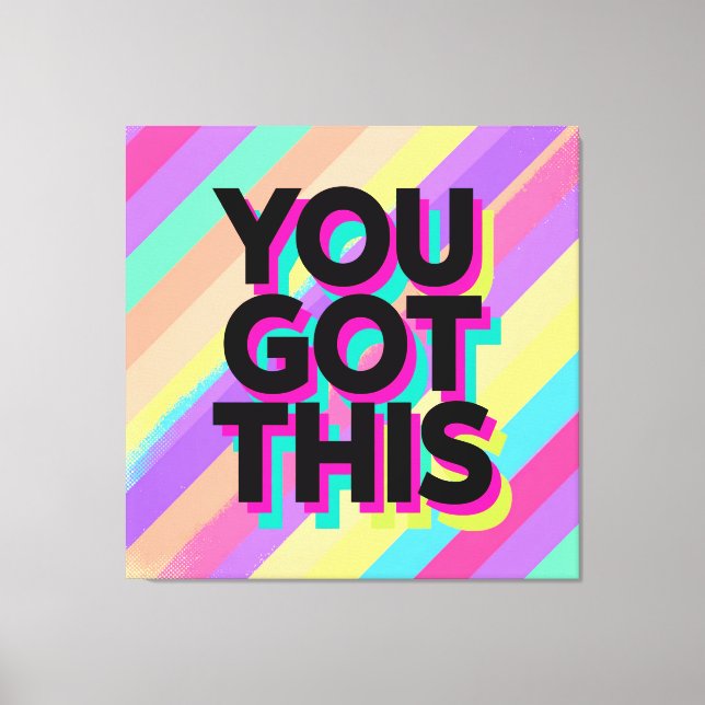 You Got This Colorful Canvas Art (Frente)