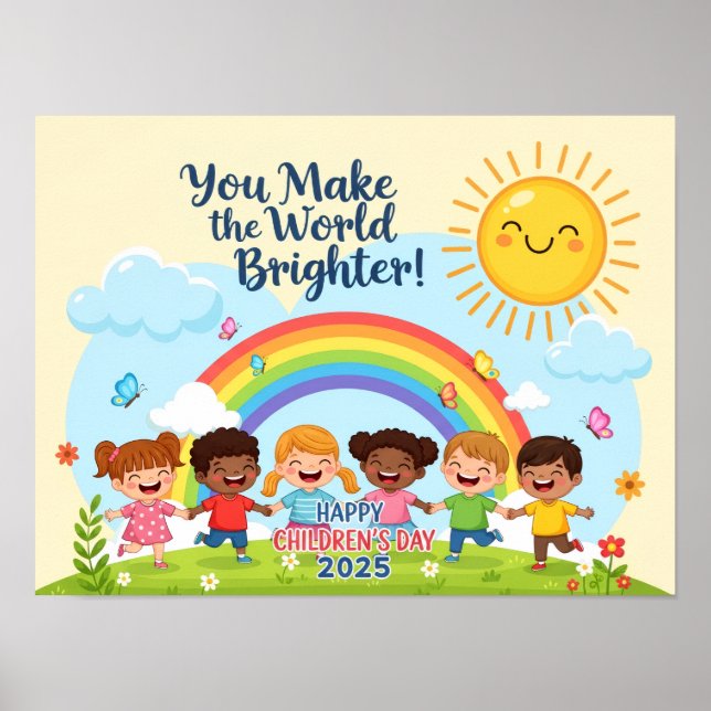 You Make the World Brighter Children’s Day Poster (Frente)