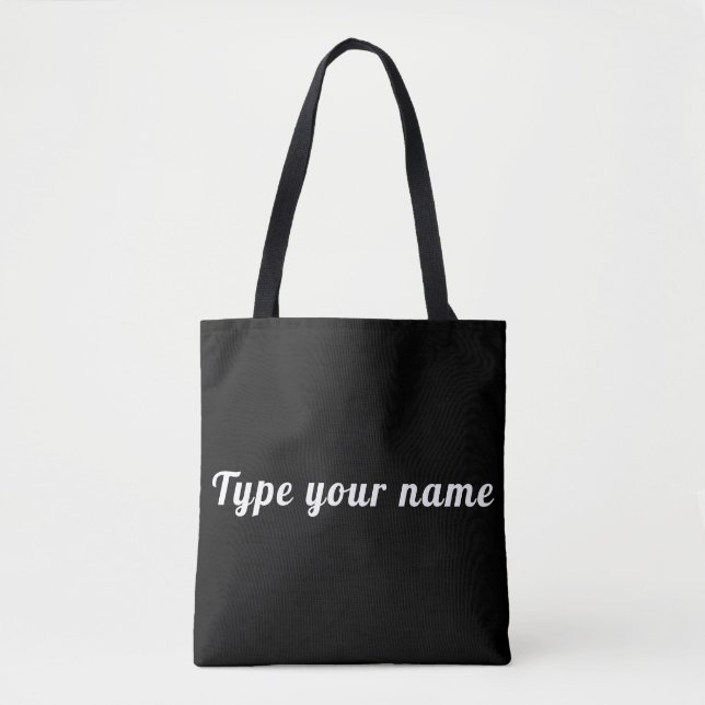 Your Name on Black Tote Bag (Frente)