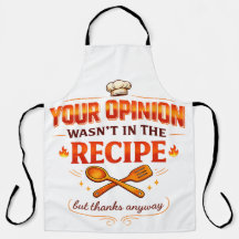 Your Opinion Wasn’t in the Recipe but thanks