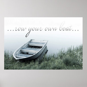 Your own Row boat motivation poster