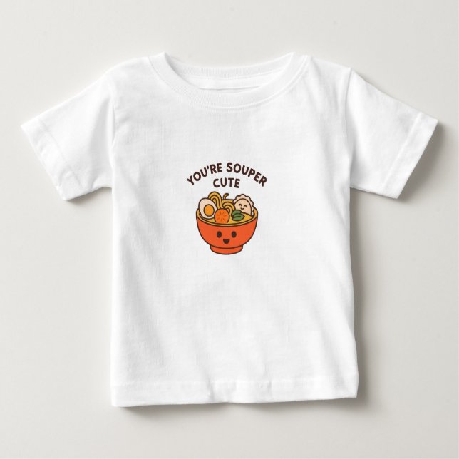 You're Souper Cute – Funny Kids T-Shirt (Frente)