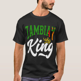 Zâmbia Rei Zâmbia Zâmbia Zâmbia Bandeira T-Shirt -