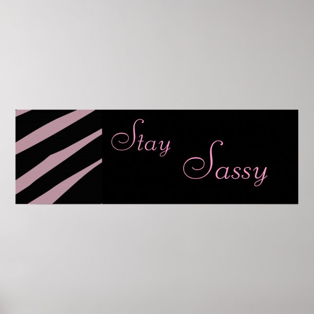 Zebra Keep Sassy Poster (Frente)