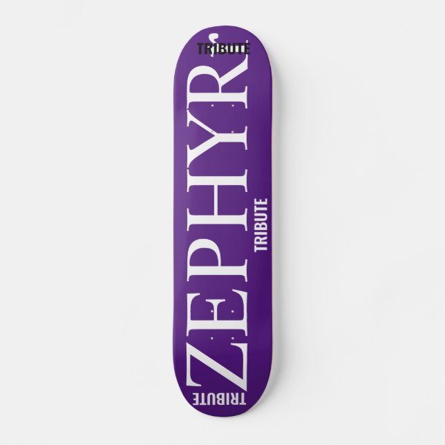 ZEPHYR  TRIBUTO Skateboard (Frente)
