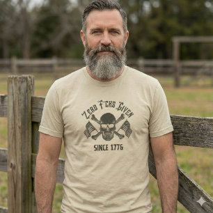 Zero F*cks Dado Desde 1776, Camiseta Caveira