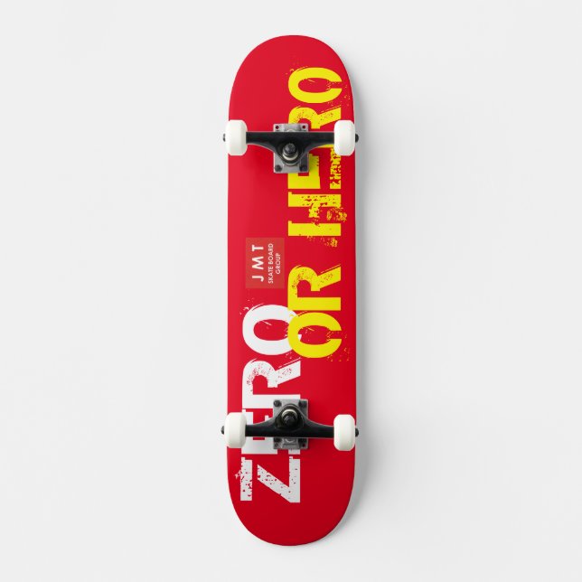 ZERO OU HERO Skateboard (Frente)