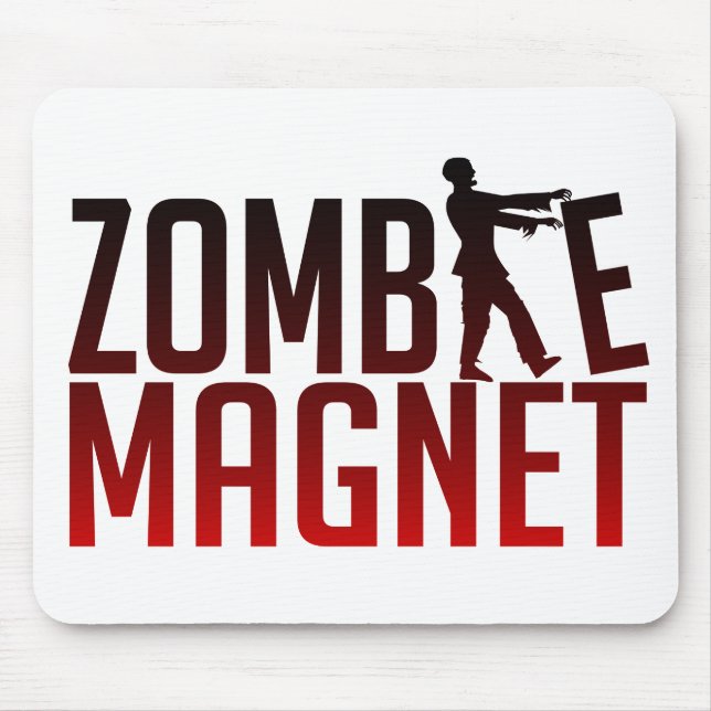 ZOMBIE MAGNET Mousepad (Frente)
